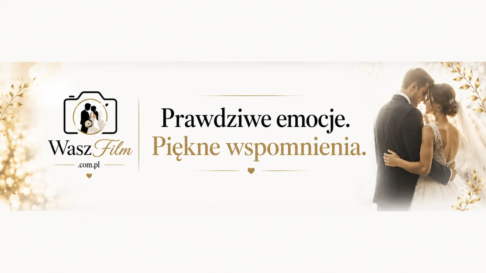 Wasz Film — Prawdziwe emocje. Piękne wspomnienia.